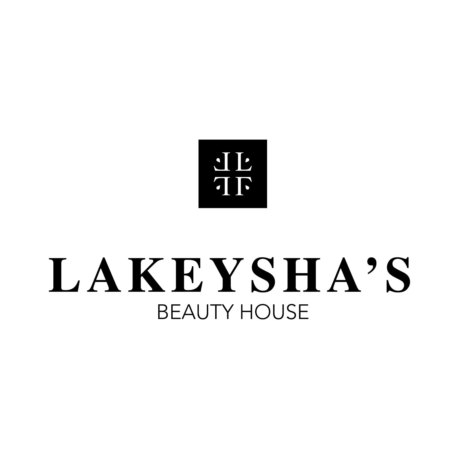 LAKEYSHA'S BEAUTY HOUSE